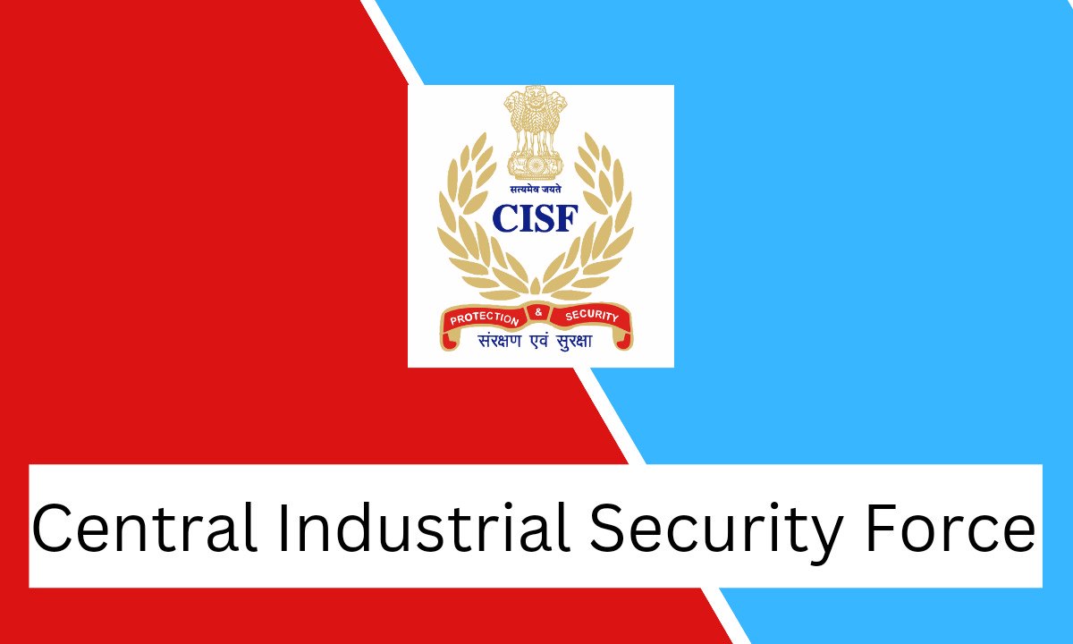 Central Industrial Security Force 