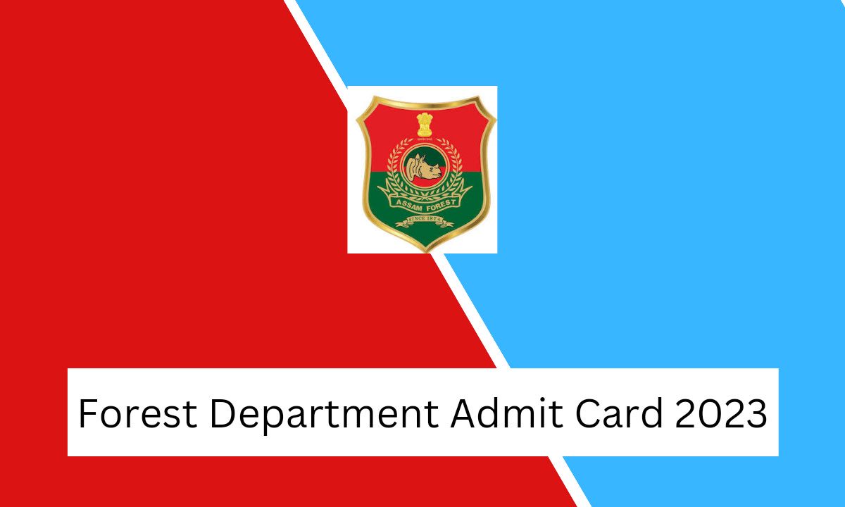 Forest Department Admit Card 