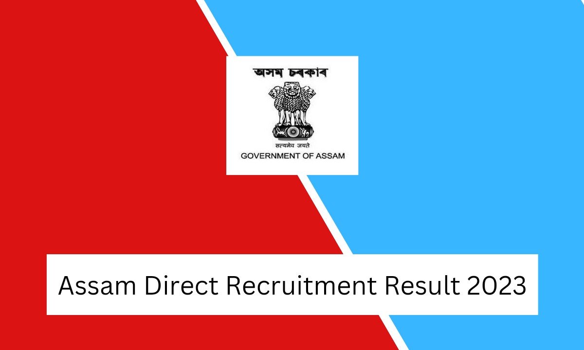 Assam Direct Recruitment Result 