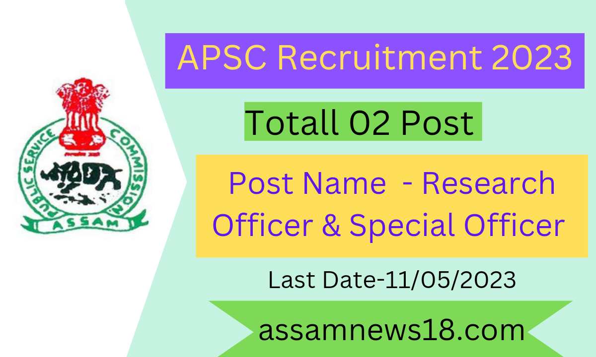 APSC Recruitment 2023