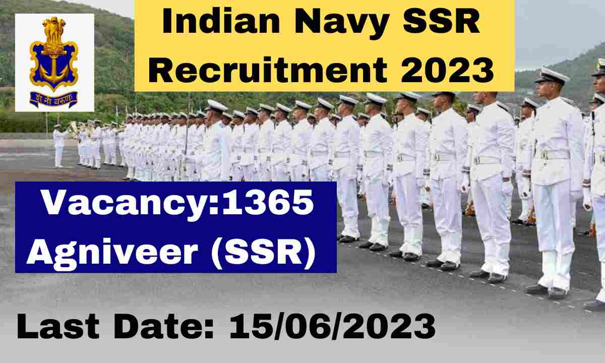 Indian Navy SSR Recruitment 2023 